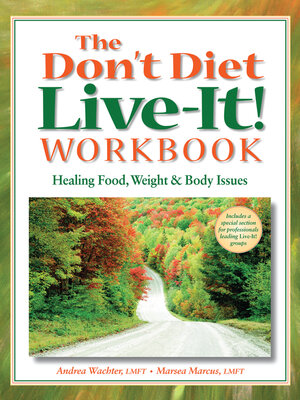 cover image of The Don't Diet, Live-It! Workbook